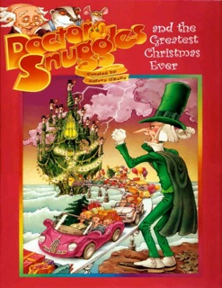 Dr Snuggles Greatest Christmas Ever by Jeffrey O'Kelly, Vivien Hoffman, Nick Price & An O'Kelly