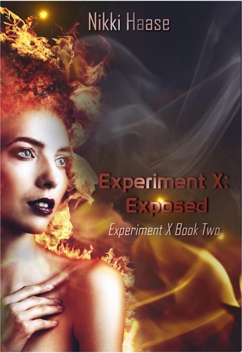 Experiment X: Exposed