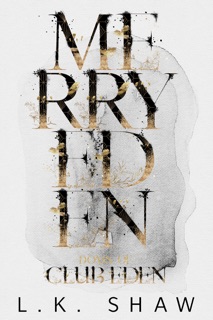 Merry Eden by L.K. Shaw