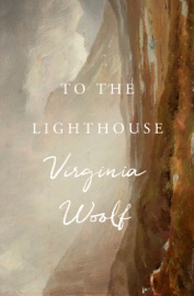 To the Lighthouse - Virginia Woolf
