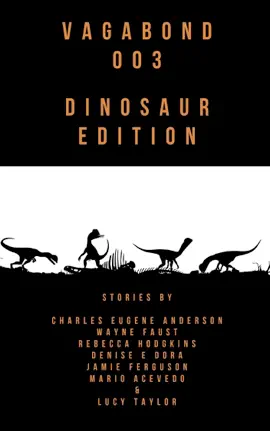 Read: Vagabond 003: Dinosaur Book Edition