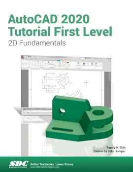 AutoCAD 2020 Tutorial First Level 2D Fundamentals