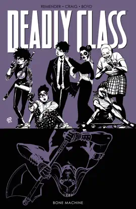 Read: Deadly Book Class Vol. 9: Bone Machine