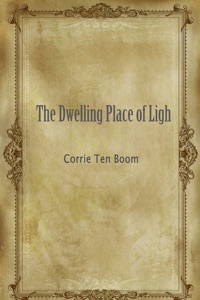 The Dwelling Place of Ligh