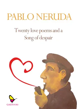Read: Twenty love Book poems and a song of despair