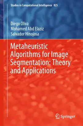 Read: Metaheuristic Algorithms for Image Segmentation: Theory and Book Applications