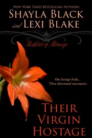 Their Virgin Hostage, Masters of Ménage, Book 5