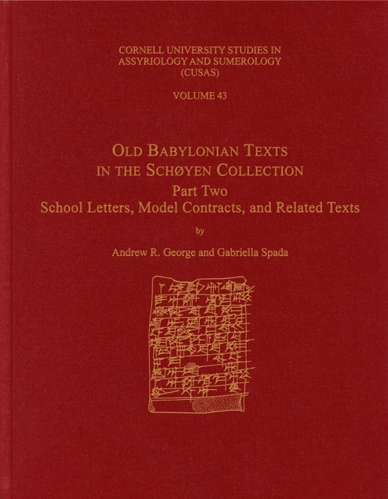 Old Babylonian Texts in the Schøyen Collection, Part Two