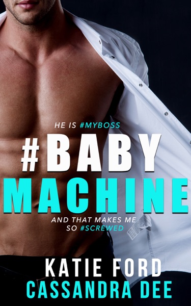 #BABYMACHINE