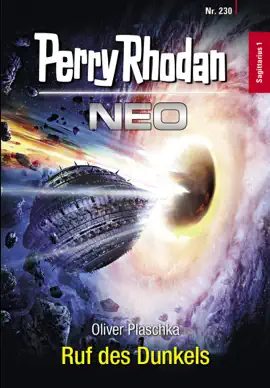 Read: Perry Book Rhodan Neo 230: Ruf des Dunkels