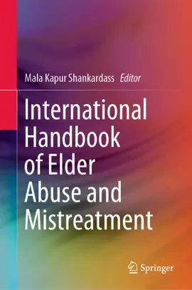 International Handbook of Elder Abuse and Mistreatment