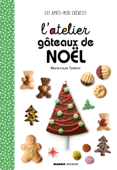 L'atelier gâteaux de Noël Book Cover