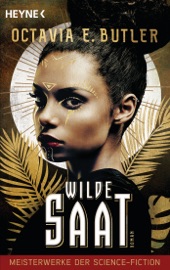 Wilde Saat - Octavia E. Butler