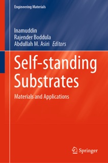 Self-standing Substrates by Inamuddin, Rajender Boddula & Abdullah M. Asiri