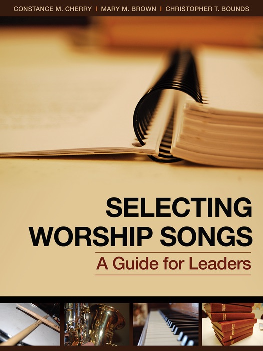 Selecting Worship Songs