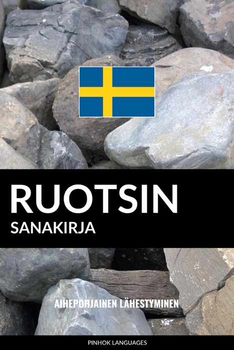 Ruotsin sanakirja: Aihepohjainen lähestyminen