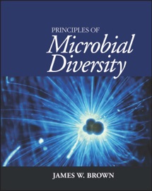 Principles of Microbial Diversity - James W. Brown