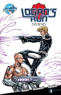 Logan's Run: Rebirth #3 by William F. Nolan