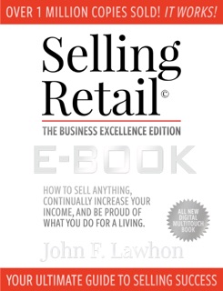 Selling Retail by John F. Lawhon & CC Lawhon, M.Ed.