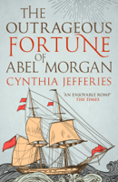 Cynthia Jefferies - The Outrageous Fortune of Abel Morgan artwork