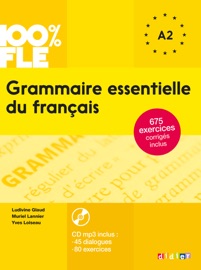 100% FLE - Grammaire essentielle du français A2 - Ebook