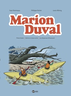 Marion Duval intégrale, Tome 06 by Yvan Pommaux, Philippe Poirier & Louis Alloing