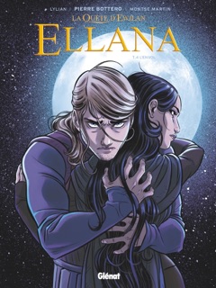 Ellana - Tome 04 by Pierre Bottero, Lylian & Montse Martin