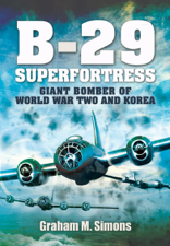 B-29 Superfortress - Graham M Simons Cover Art