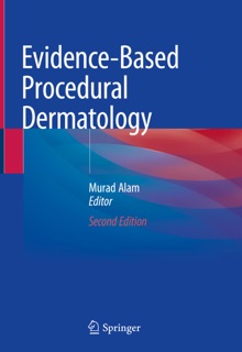 Evidence-Based Procedural Dermatology by Murad Alam