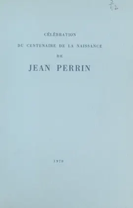 Read: Célébration du Centenaire de la naissance de Jean Perrin Book