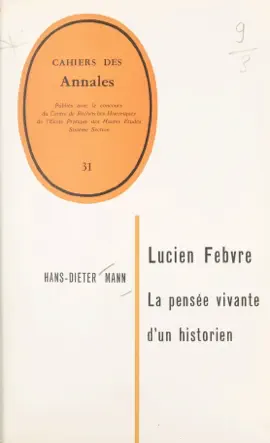 Read: Lucien Febvre, la pensée vivante d'un historien Book