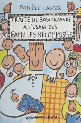 Read: Traité de savoir-vivre à l'usage des Book familles recomposées