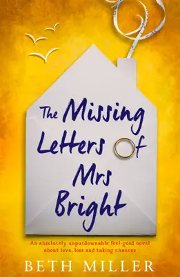 The Missing Letters of Mrs Bright by Beth Miller book