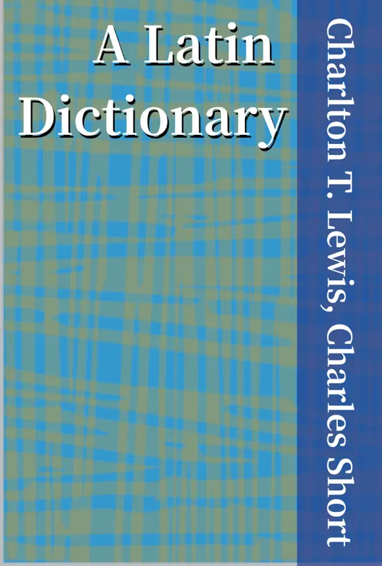 A Latin Dictionary