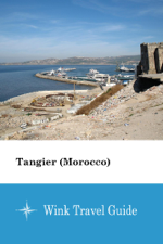 Tangier (Morocco) - Wink Travel Guide - Wink Travel guide Cover Art