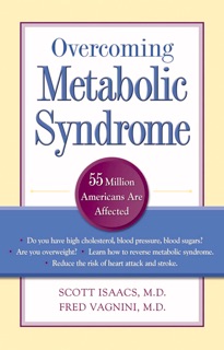 Overcoming Metabolic Syndrome by Scott Isaacs & Fred Vagnini