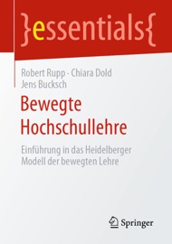 Bewegte Hochschullehre - Robert Rupp, Chiara Dold & Jens Bucksch
