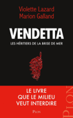 Vendetta - Violette Lazard & Marion Galland