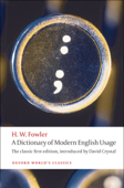 A Dictionary of Modern English Usage - H. W. Fowler & David Crystal