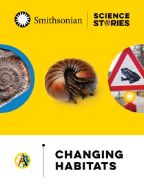 Changing Habitats - Smithsonian Institution