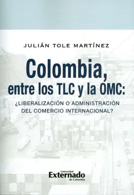 Read: Colombia, entre los TLC y la OMC Book