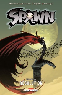 Spawn T18 by Todd McFarlane, Jonathan David Goff, Robert Kirkman, Greg Capullo, Erik Larsen, Whilce Portacio & Khary Randolph