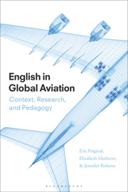 English in Global Aviation - Eric Friginal, Elizabeth Mathews & Jennifer Roberts