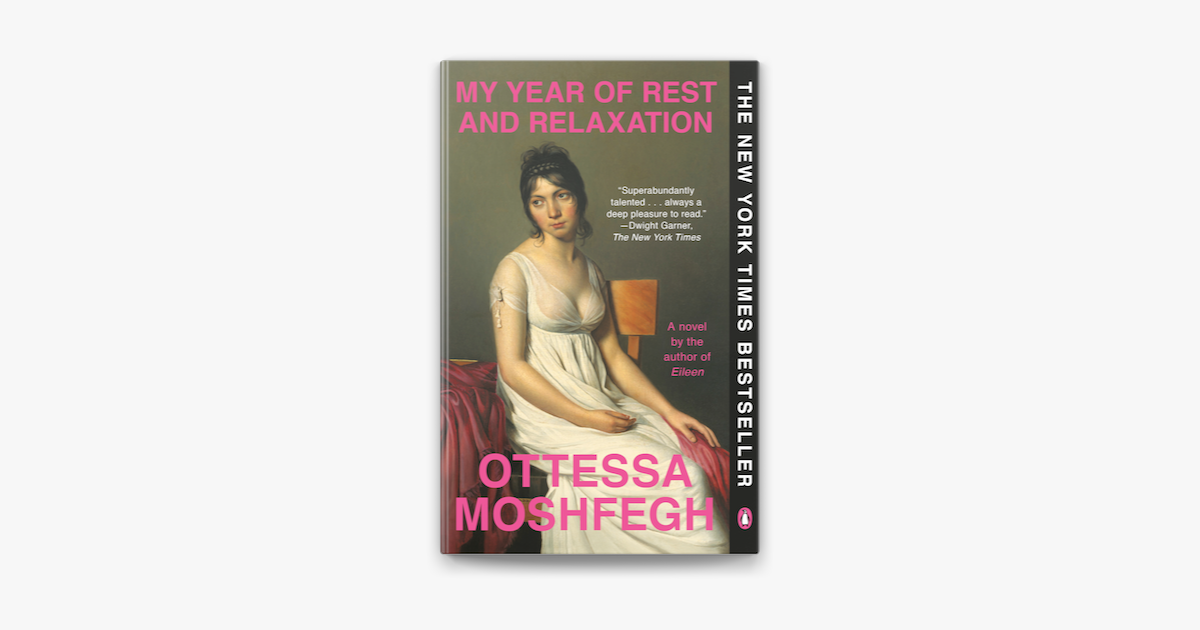 ‎My Year of Rest and Relaxation on Apple Books