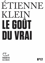 Tracts (N°17) - Le Goût du vrai