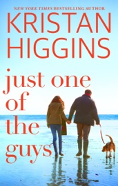 Just One of the Guys - Kristan Higgins