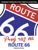 Prvý raz na Route 66 - Marian Pavel