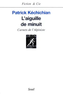 Read: L'Aiguille de minuit. Carnets Book de l'Alpiniste