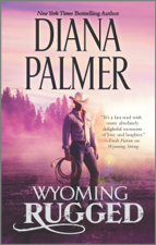 Wyoming Rugged - Diana Palmer Cover Art
