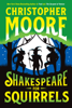 Christopher Moore - Shakespeare for Squirrels artwork